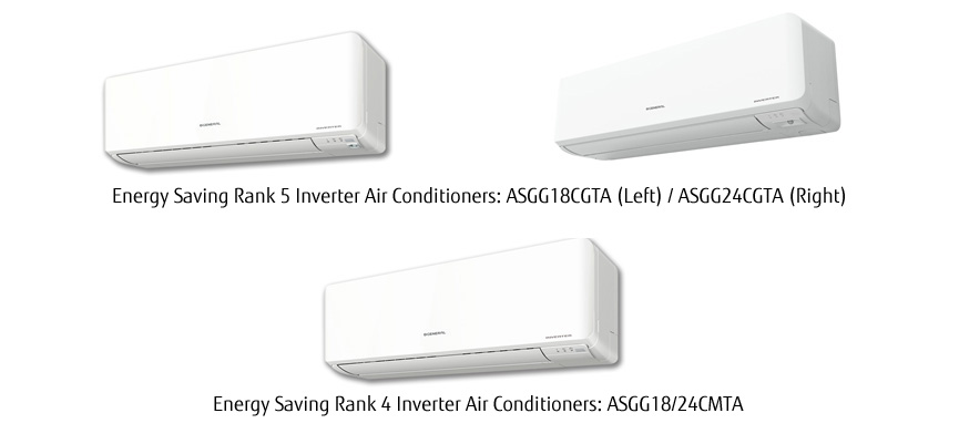 Energy Saving Rank 5 Inverter Air Conditioners: ASGG18CGTA (Left) / ASGG24CGTA (Right), Energy Saving Rank 4 Inverter Air Conditioners: ASGG18/24CMTA